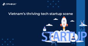 Vietnam’s thriving tech startup scene