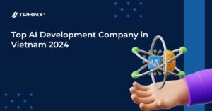 Top 10 AI Development Company in Vietnam 2024