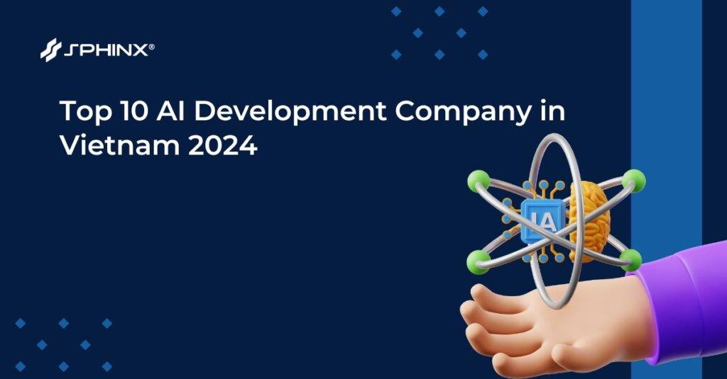 Top 10 AI Development Company in Vietnam 2024