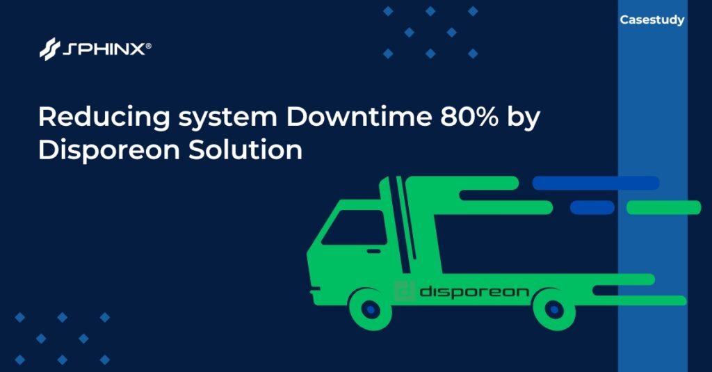 Reducing system Downtime 80% by Disporeon Solution